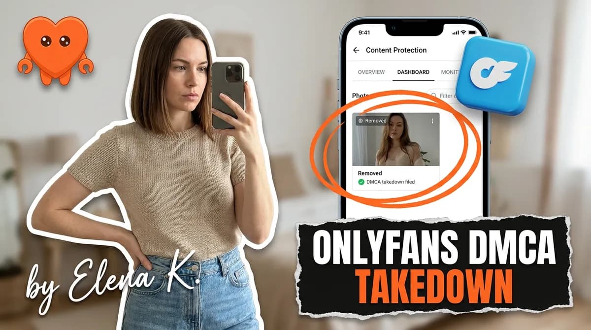 A creator filing an OnlyFans DMCA takedown to remove leaked content from her own laptop